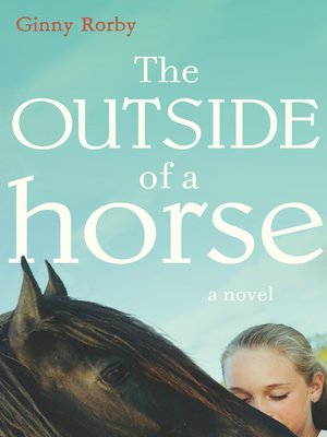 cover image of The Outside of a Horse